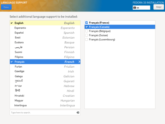 A tela de configuração de idioma. O lado esquerdo mostra que pelo menos uma variante do inglês e do francês foi selecionada; a coluna da direita mostra que francês (França) e francês (Canadá) estão selecionados no grupo francês atualmente destacado.